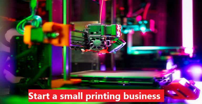 start a small printing business